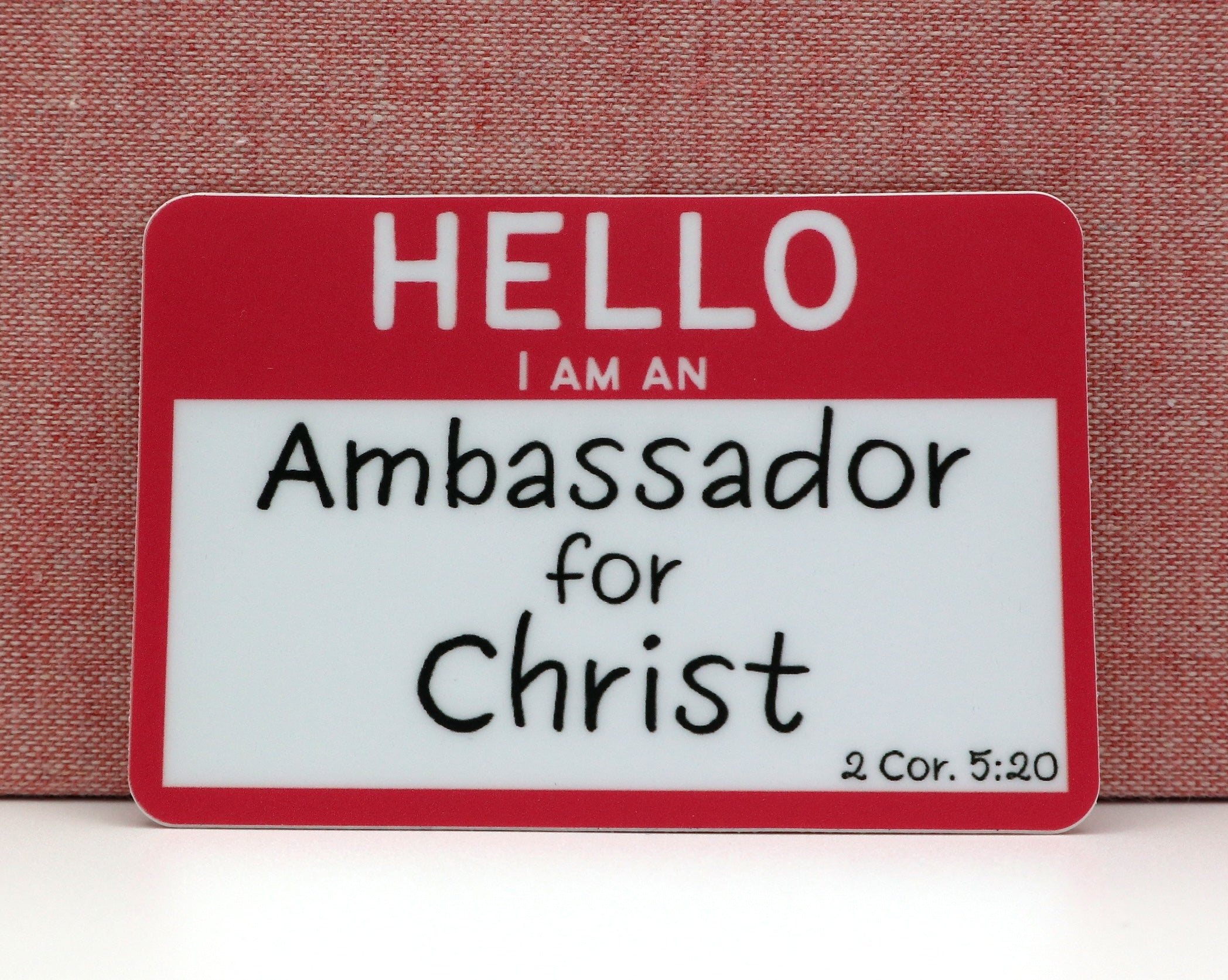 Ambassador For Christ Vinyl Sticker