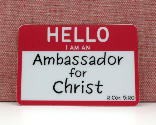 Ambassador For Christ Vinyl Sticker