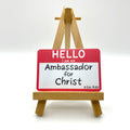Ambassador For Christ Vinyl Sticker