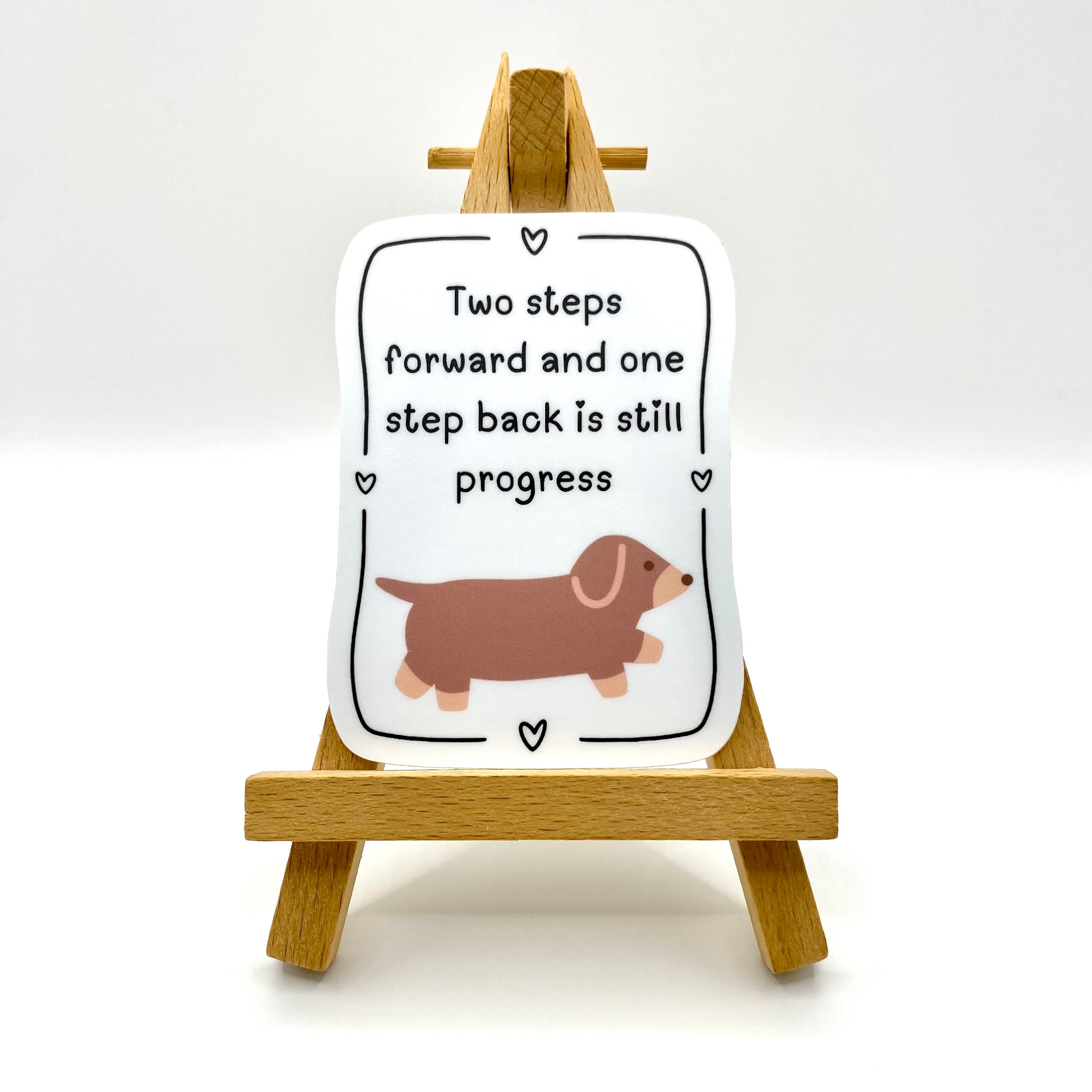 Two Steps Forward Vinyl Sticker
