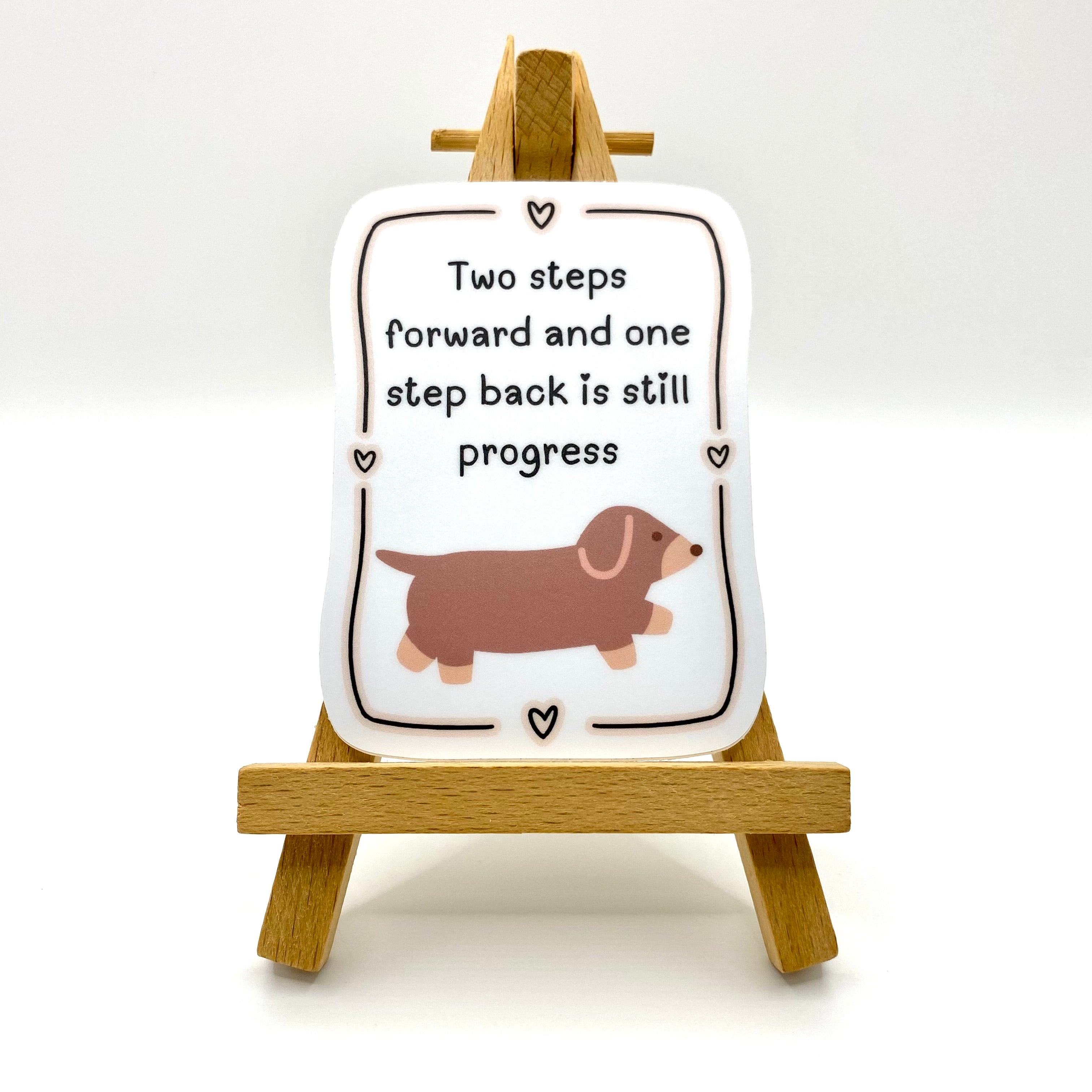 Two Steps Forward Vinyl Sticker