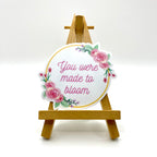 You Were Made To Bloom Vinyl Sticker