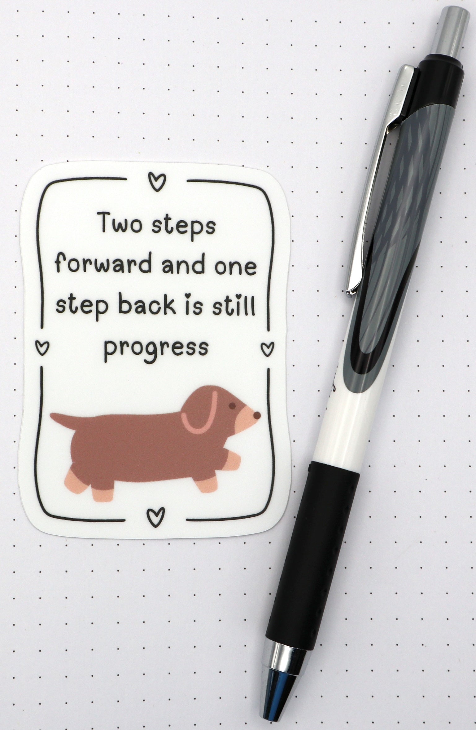 Two Steps Forward Vinyl Sticker